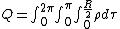 Q=\int_0^{2\pi}\int_0^\pi\int_0^{\frac{R}{2}}{\rho}d\tau